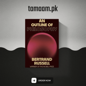 an outline of philosophy by bertrand russell