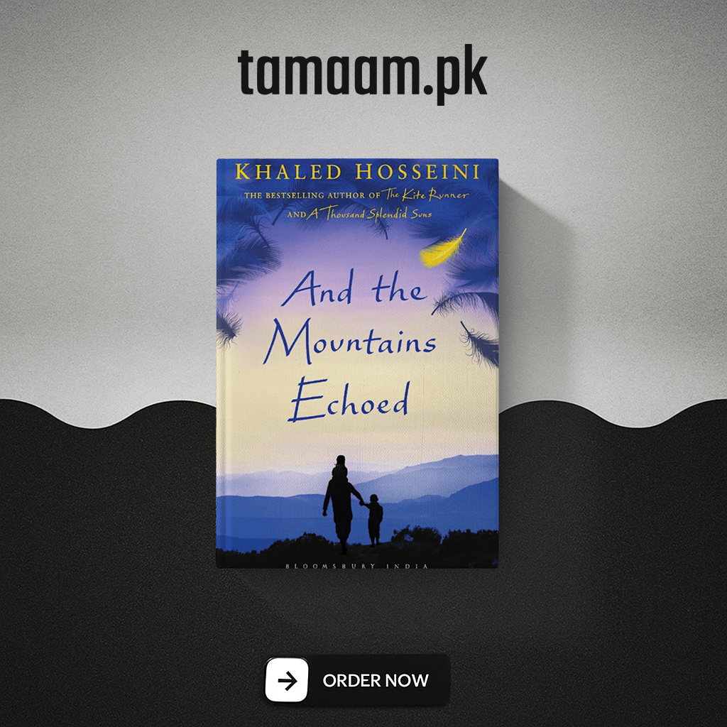 and the mountains echoed