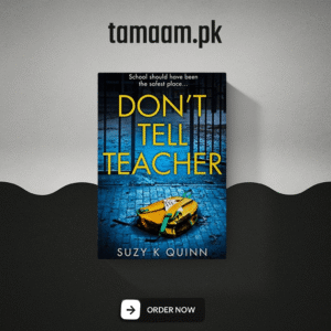 don't tell the teacher