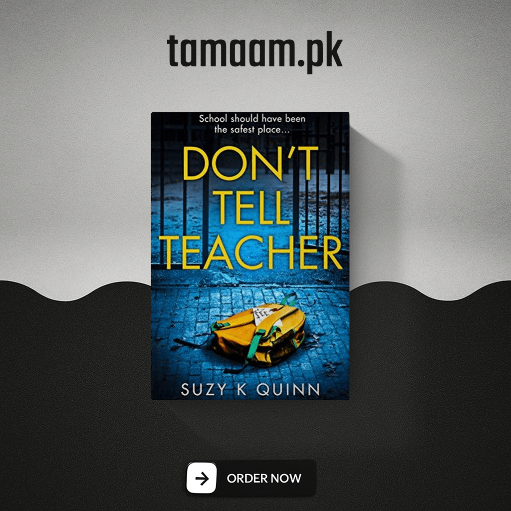 don't tell the teacher