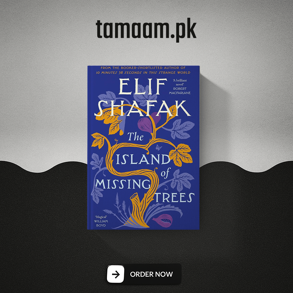 island of missing trees by elif shafak