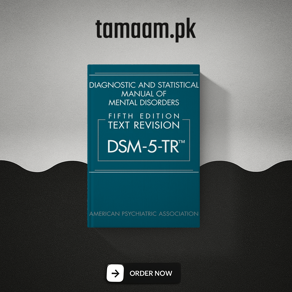 the diagnostic and statistical manual of mental disorders (dsm 5 tr)
