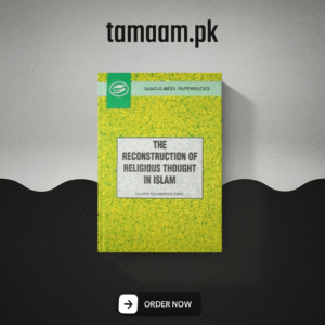 The Reconstruction of Religious Thought in Islam