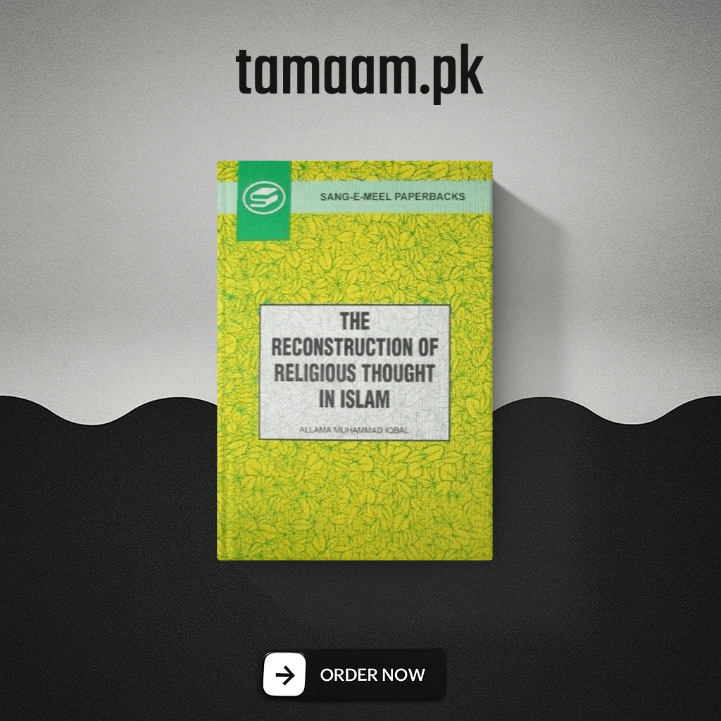 The Reconstruction of Religious Thought in Islam