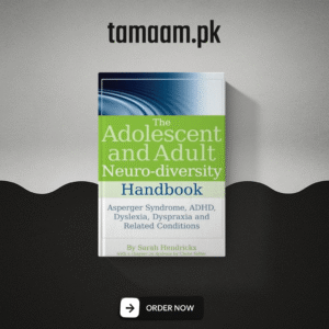 The Adolescent and Adult Neurodiversity Handbook (Premium, Hardback)