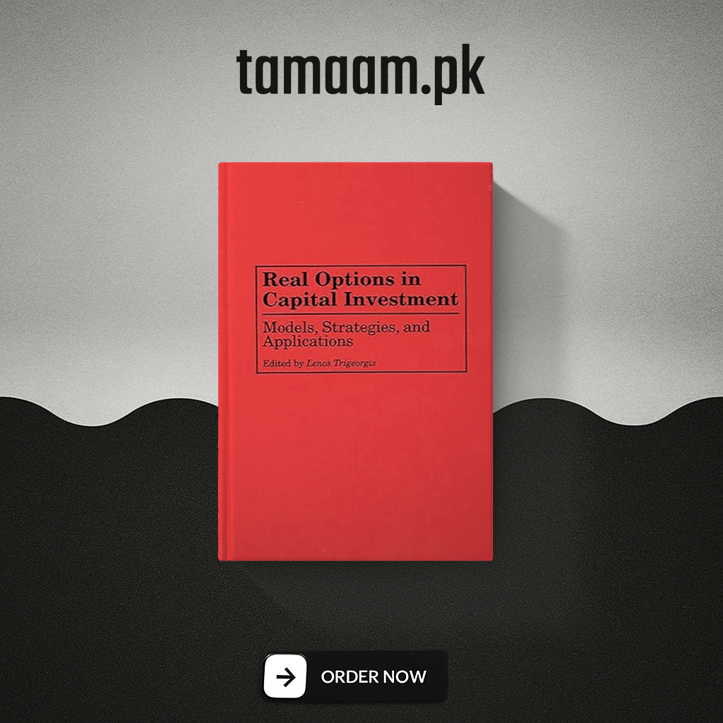 Real Options in Capital Investment(Original, Hardcover)