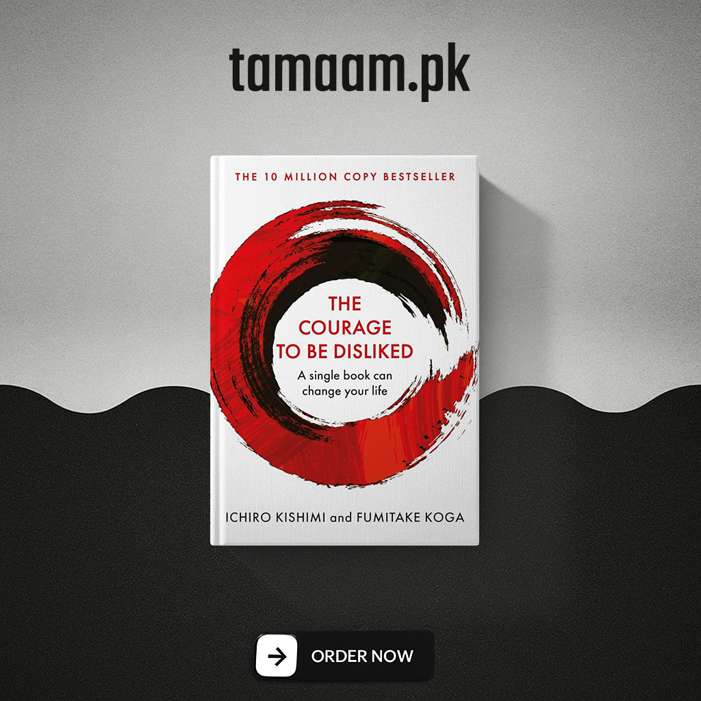 The Courage to Be Disliked